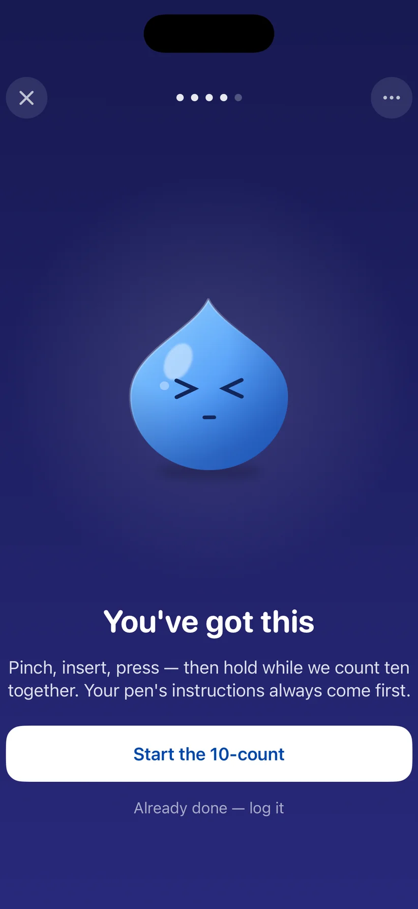 Shot Mode encouragement screen: 'You've got this — pinch, insert, press, then hold while we count ten together'